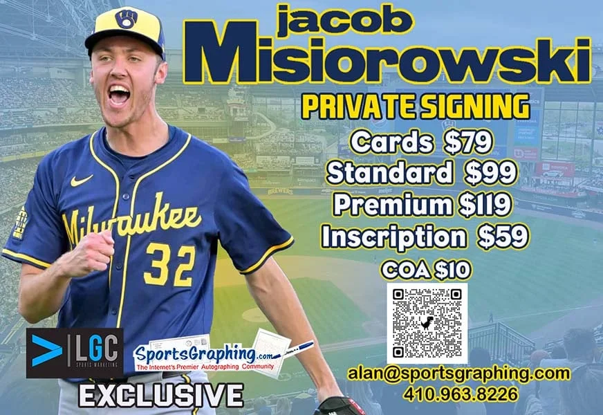 [Sportsgraphing.com] Jacob Misiorowski Brewers Phenom Private Autograph Signing May 1st