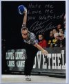 Pete Weber Autographed 8x10 Photo Inscribed Hate Me Love Me You Watched.jpg Pete Weber Autographed 8x10 Photo Inscribed Hate Me Love Me You Watched.jpg
