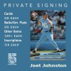 [Sportsgraphing.com] Joel Johnston Private Signing- 7/18/2023